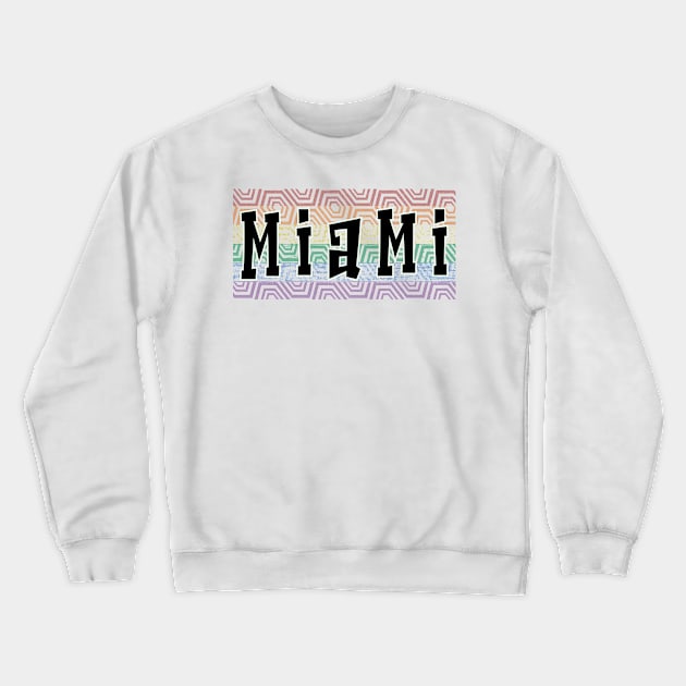 LGBTQ PATTERN AMERICA MIAMI Crewneck Sweatshirt by Zodiac BeMac